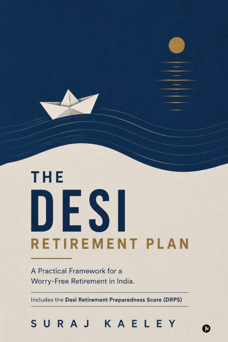 The Desi Retirement Plan