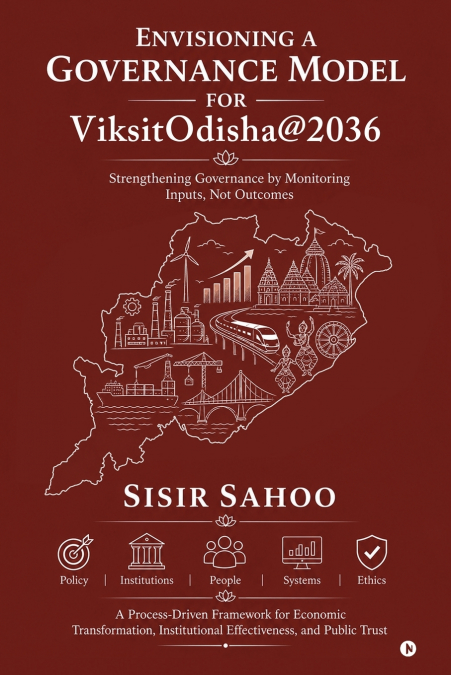 Envisioning a Governance Model for ViksitOdisha2036