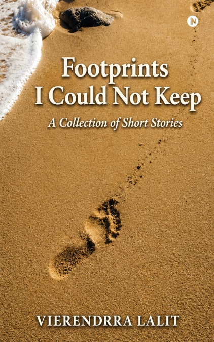 Footprints I Could Not Keep