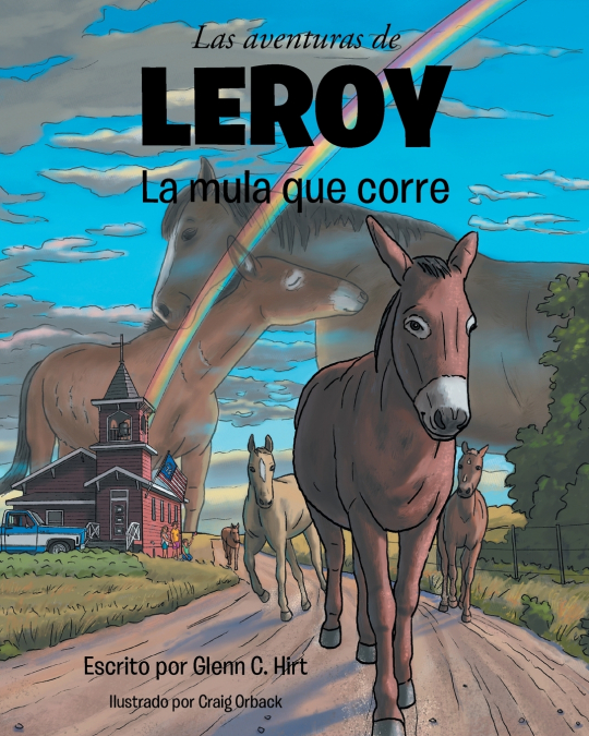 Las aventuras de LEROY La mula que corre