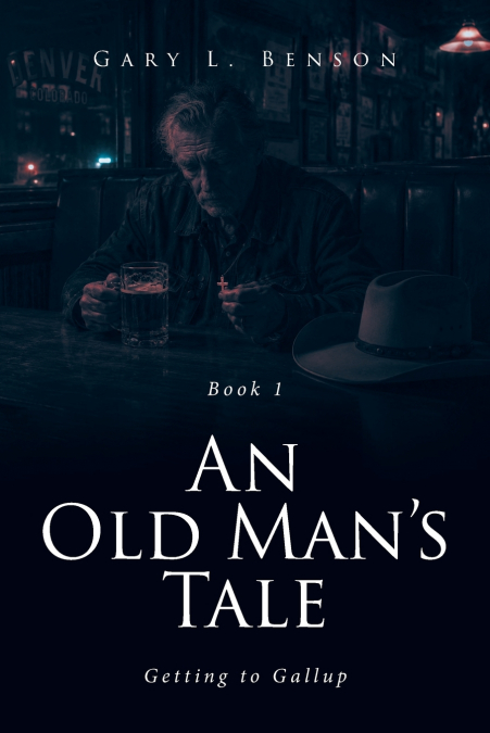 An Old Man’s Tale