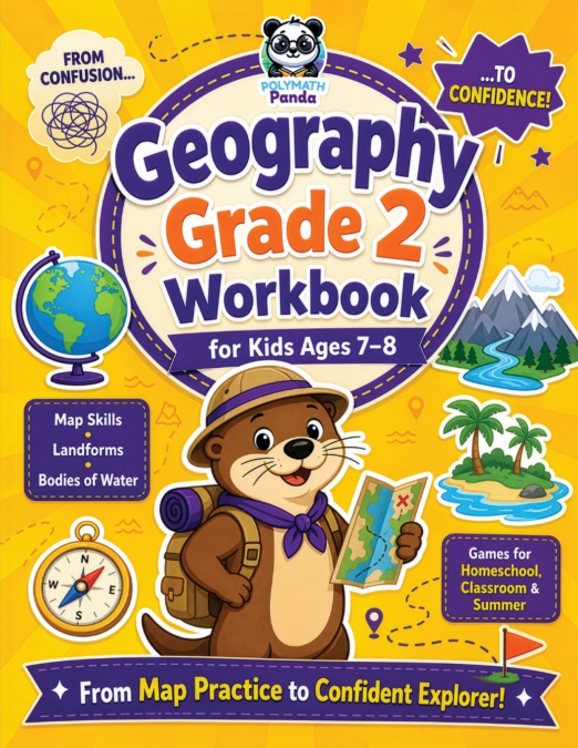 Geography Grade 2 Workbook for Kids Ages 7-8