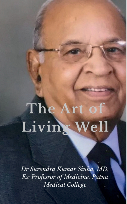 The Art of Living Well