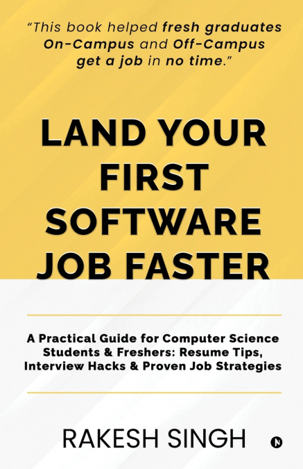 Land Your First Software Job Faster