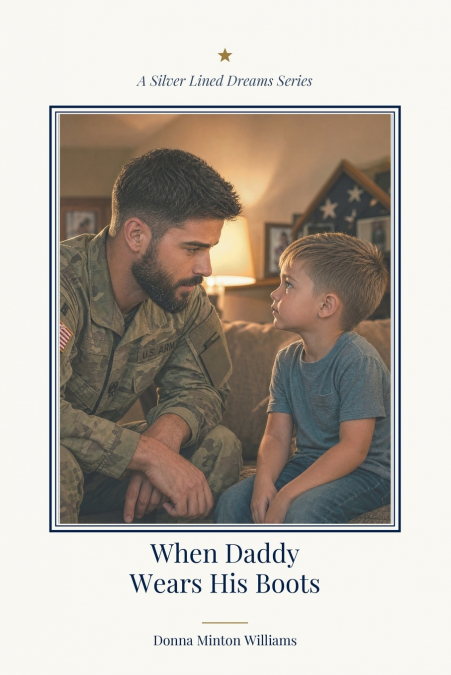 When Daddy Wears His Boots