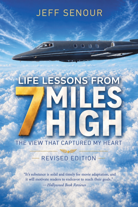 Life Lessons From 7 Miles High