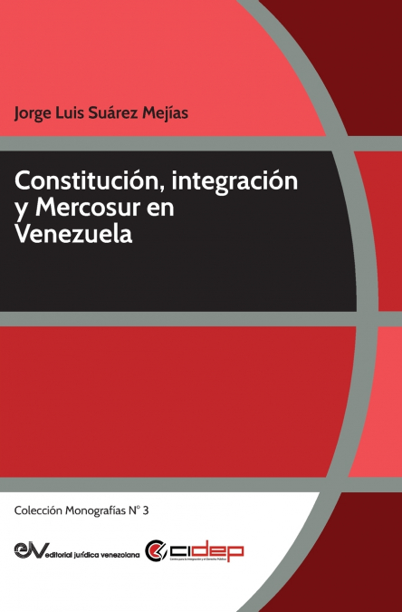 Constitución, integración y Mercosur en Venezuela