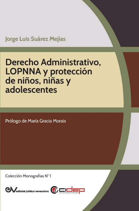 Derecho Administrativo, LOPNNA y protección de niños, niñas y adolescentes