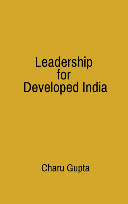 Leadership for Developed India