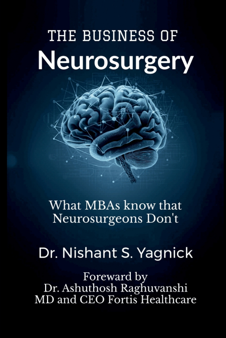 The Business of Neurosurgery