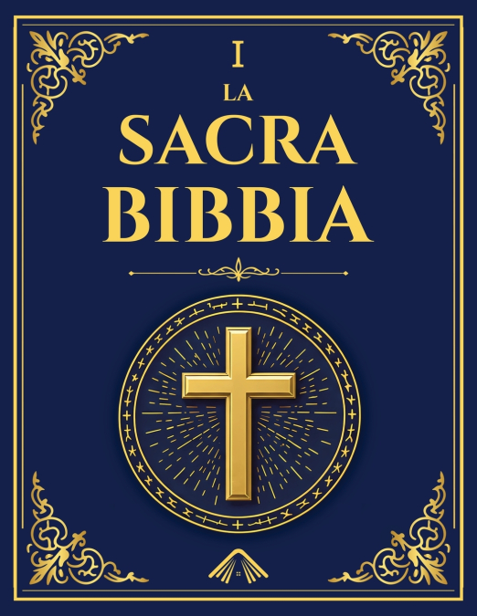 La Sacra Bibbia - Edizione Biblioteca di Alessandria