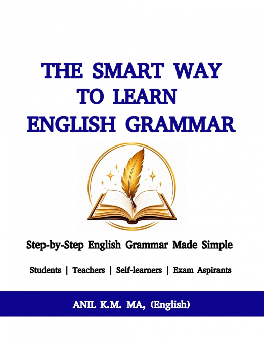 THE SMART WAY TO LEARN ENGLISH GRAMMAR