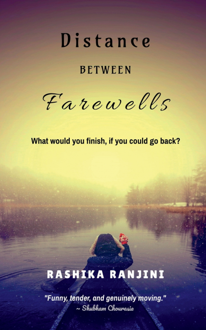 Distance Between Farewells