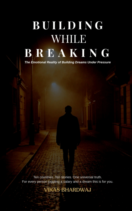 BUILDING WHILE BREAKING