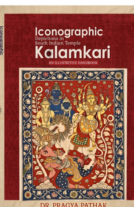 Iconographic Depictions in South Indian Temple Kalamkari
