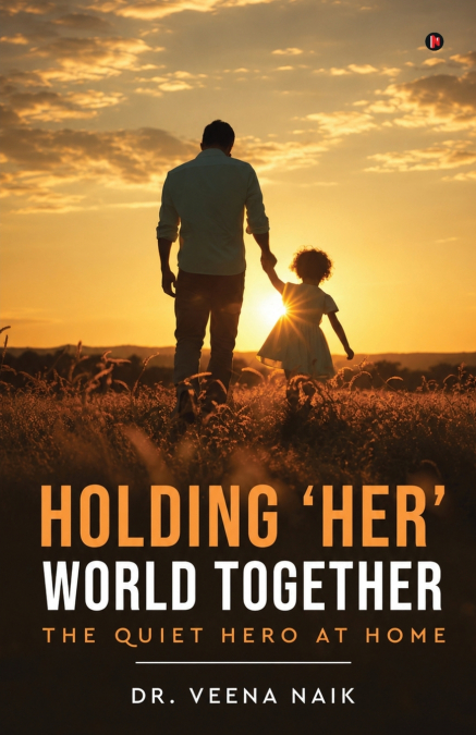 Holding ’Her’ World Together
