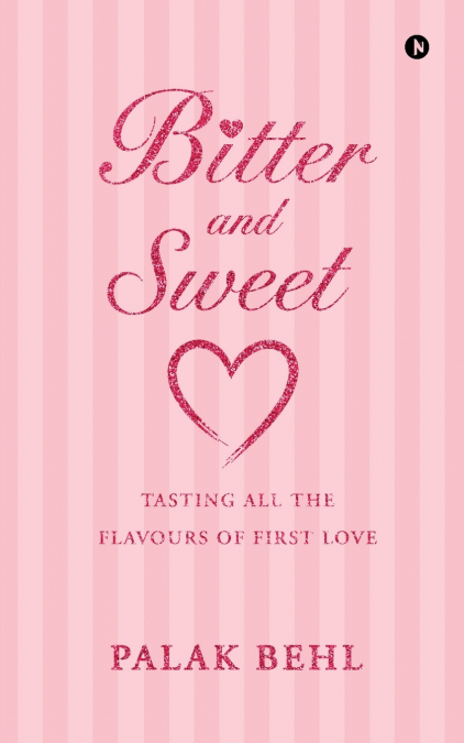 Bitter and Sweet