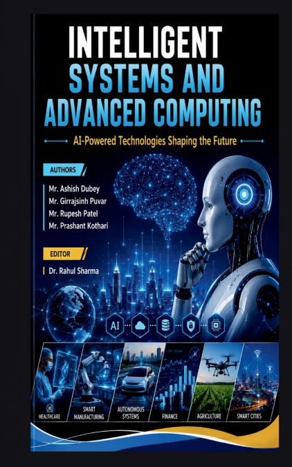 Intelligent Systems and Advanced Computing