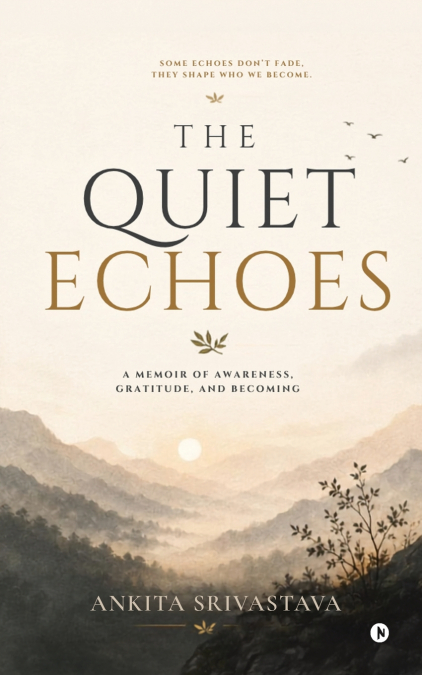 The Quiet Echoes