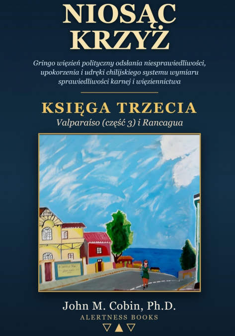 Niosąc Krzyż - Tom 3
