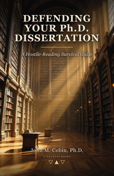 Defending Your Ph.D. Dissertation