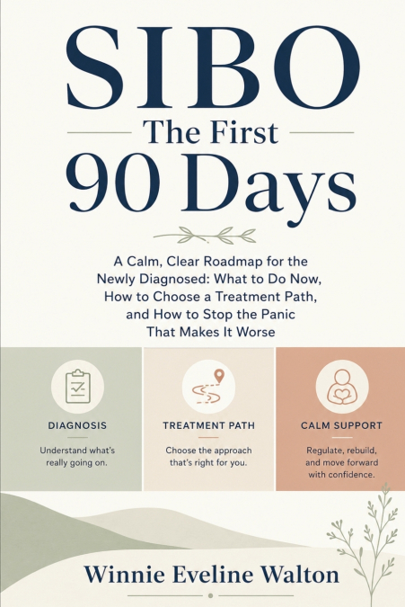 SIBO The First 90 Days