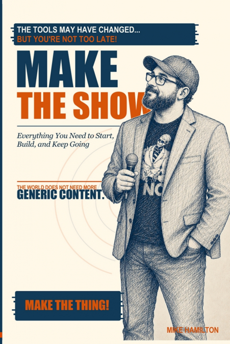 Make the Show