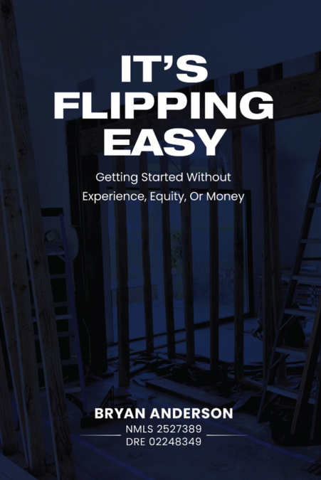 It’s Flipping Easy