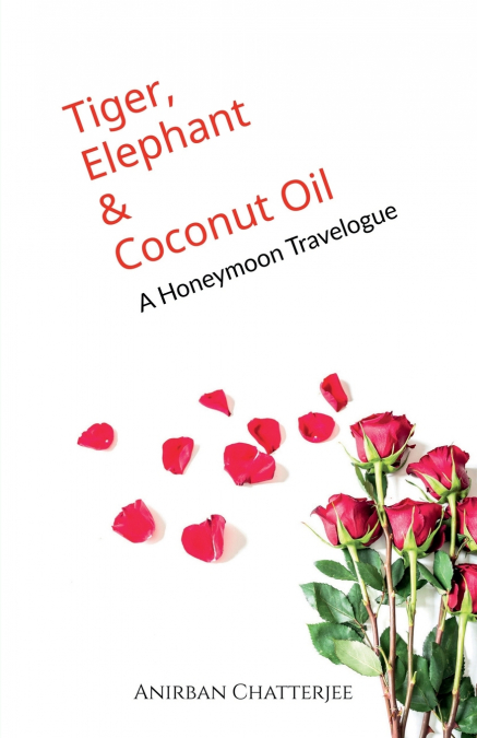 TIGER, ELEPHANT AND COCONUT OIL