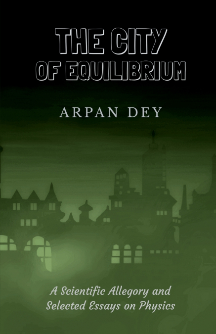 The City of Equilibrium