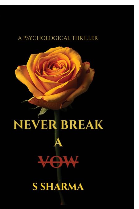 Never Break A Vow