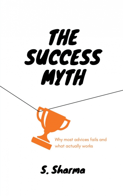 The Success Myth