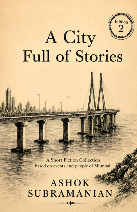A City Full Of Stories (Edition 2)