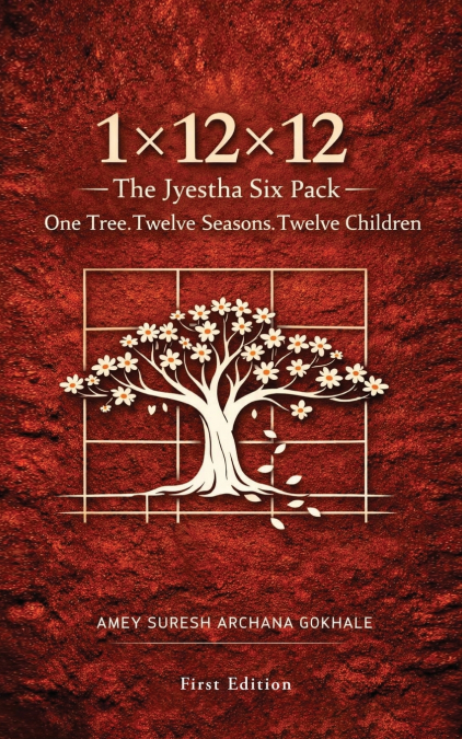 1x12x12 - The Jyestha Six Pack - One Tree Twelve Seasons Twelve Children