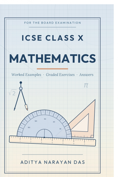 ICSE CLASS X MATHEMATICS