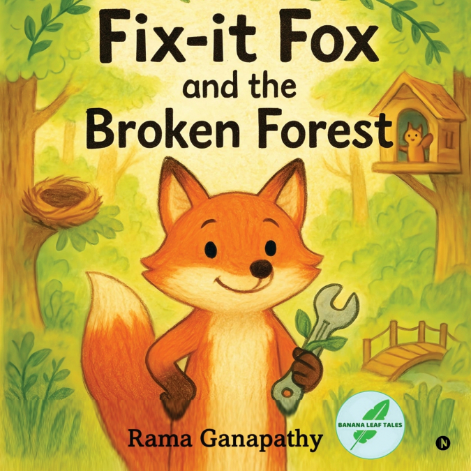 Fix-it Fox and the Broken Forest