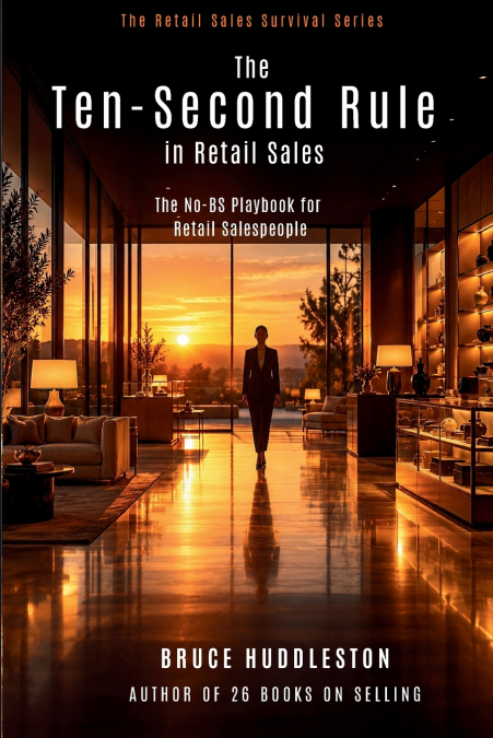 THE TEN-SECOND RULE IN RETAIL SALES