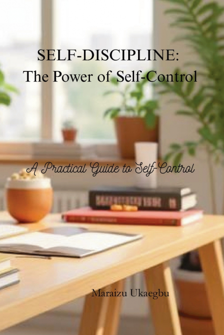 Self-Discipline