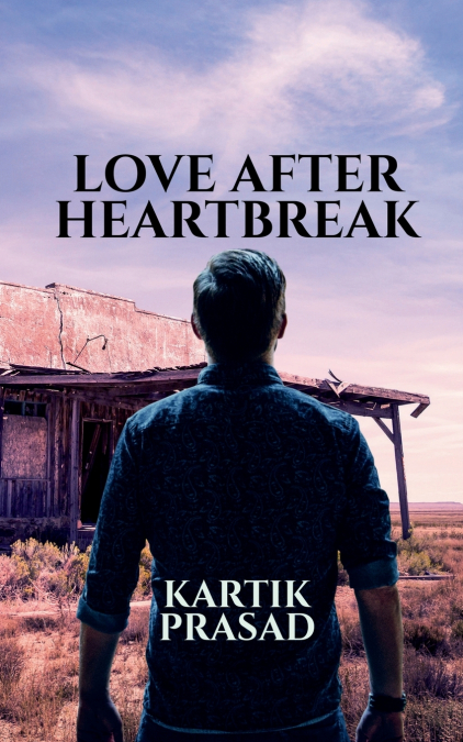 Love After Heartbreak