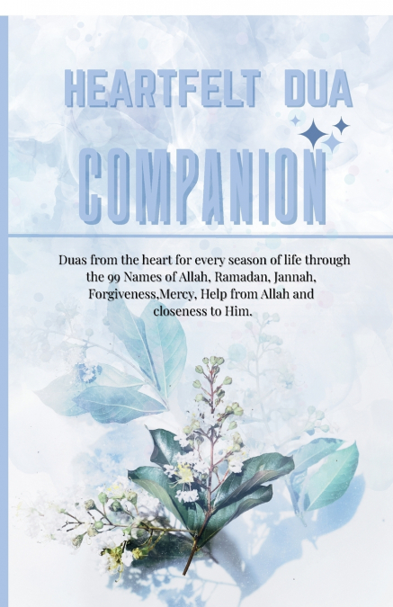 Heartfelt Dua Companion