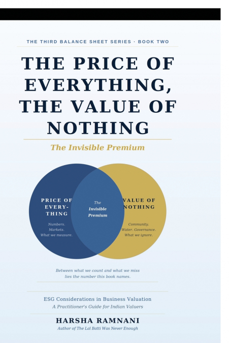 THE PRICE OF EVERYTHING, THE VALUE OF NOTHING