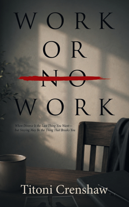 Work or No Work