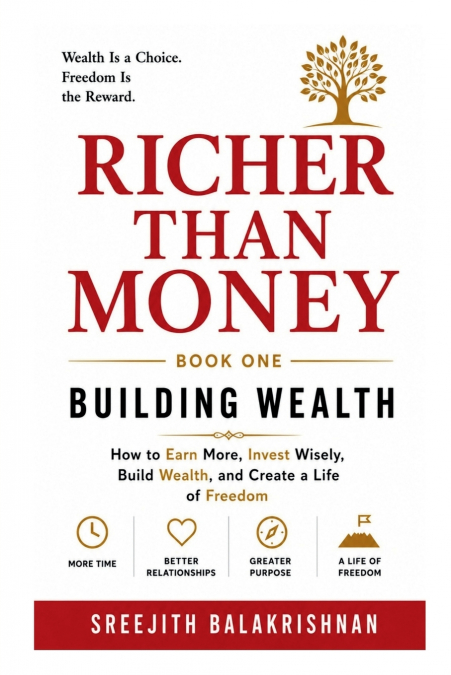 RICHER THAN MONEY