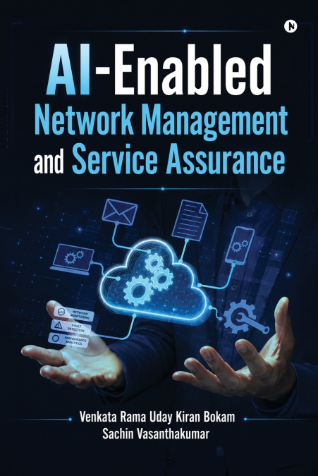 AI-Enabled Network Management and Service Assurance