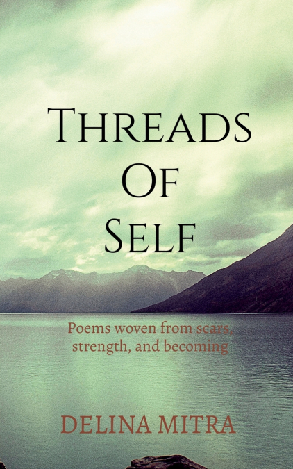 Threads of Self