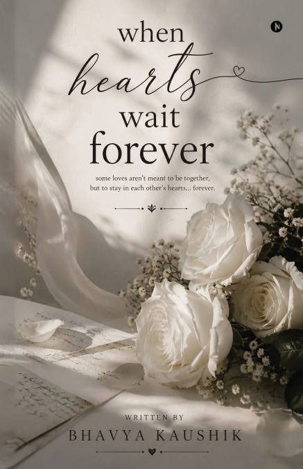 When hearts Wait Forever