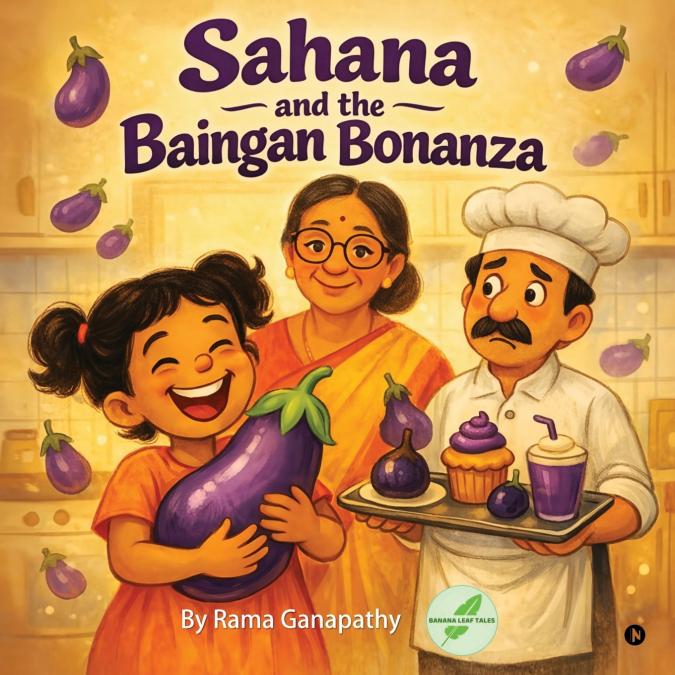 Sahana and the Baingan Bonanza