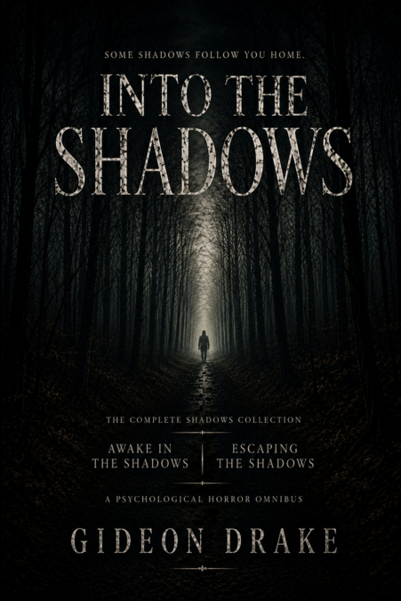 Into The Shadows