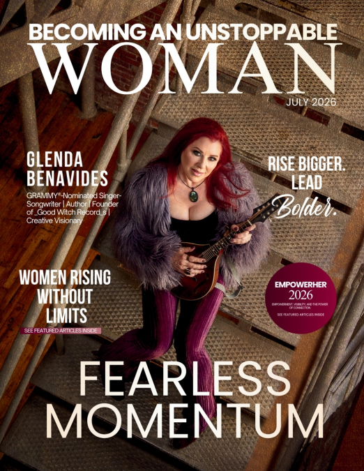 Becoming An Unstoppable Woman Magazine