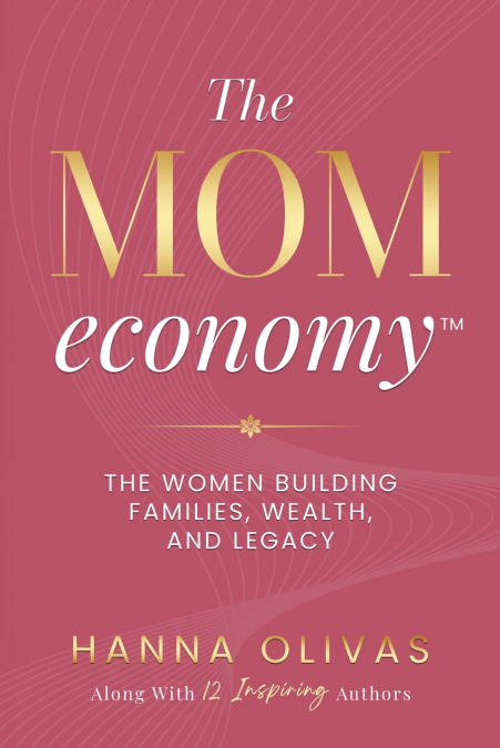The Mom Economy